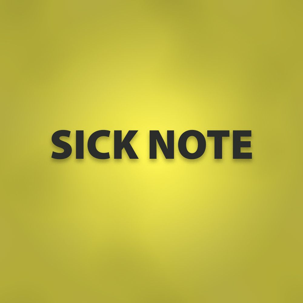 Sick Note